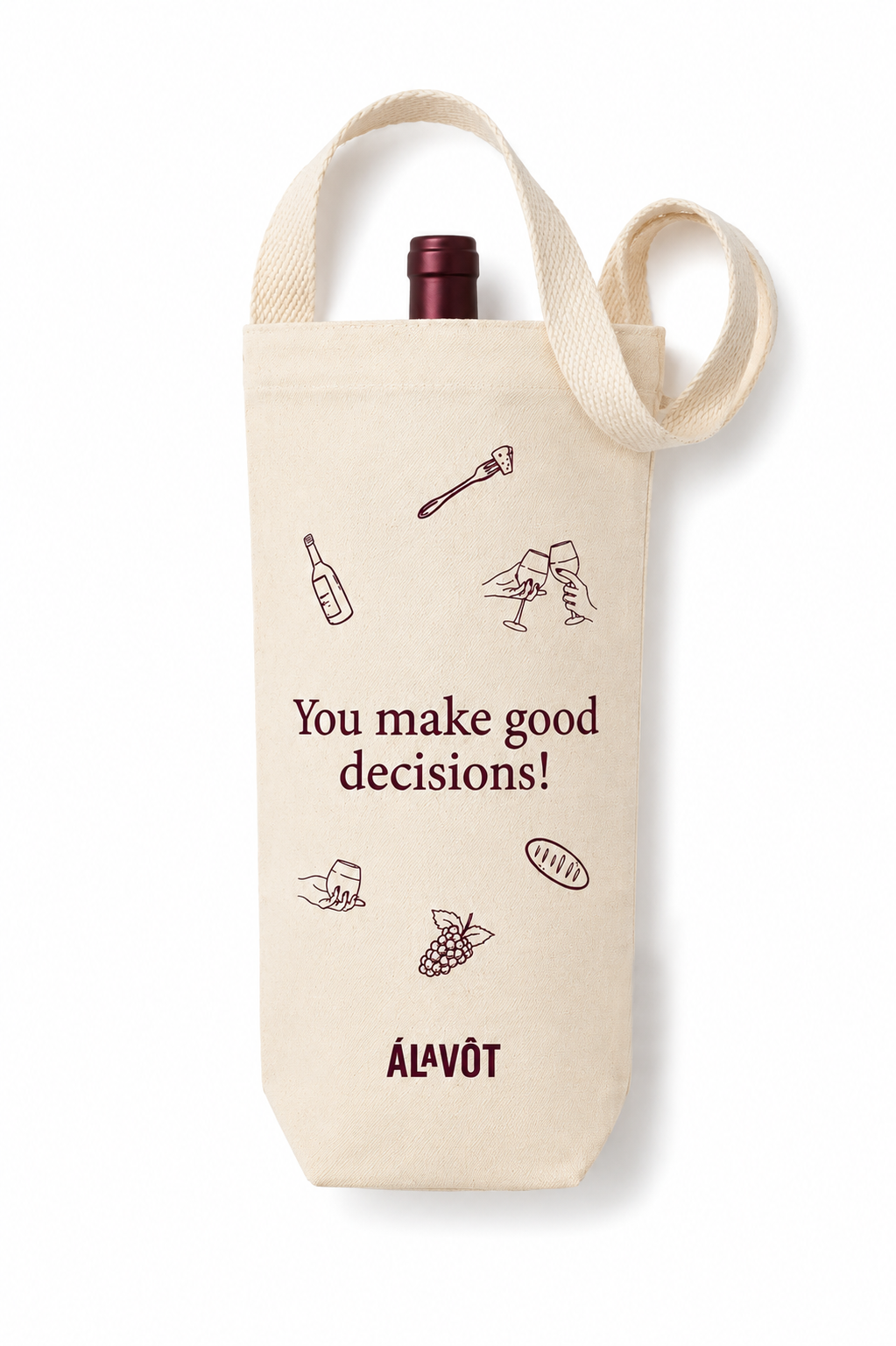 Wine bottle in a beige tote bag with 'you make good decisions!' text and graphics on a white background